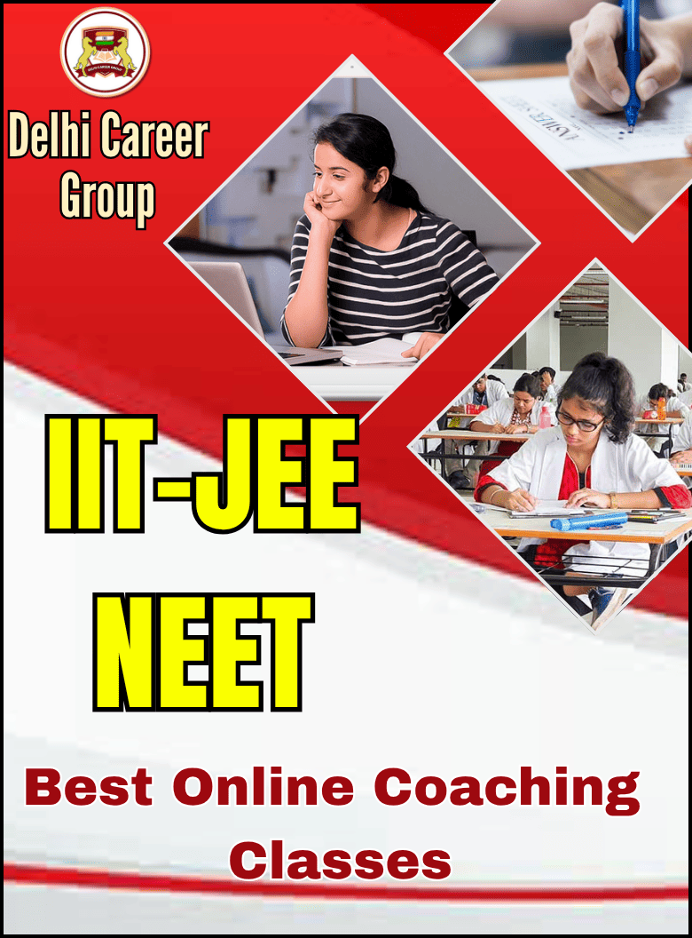 IIT-JEE/ NEET Coaching in Delhi