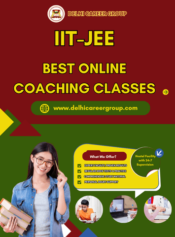 Best IIT JEE Exam Online Coaching in Delhi