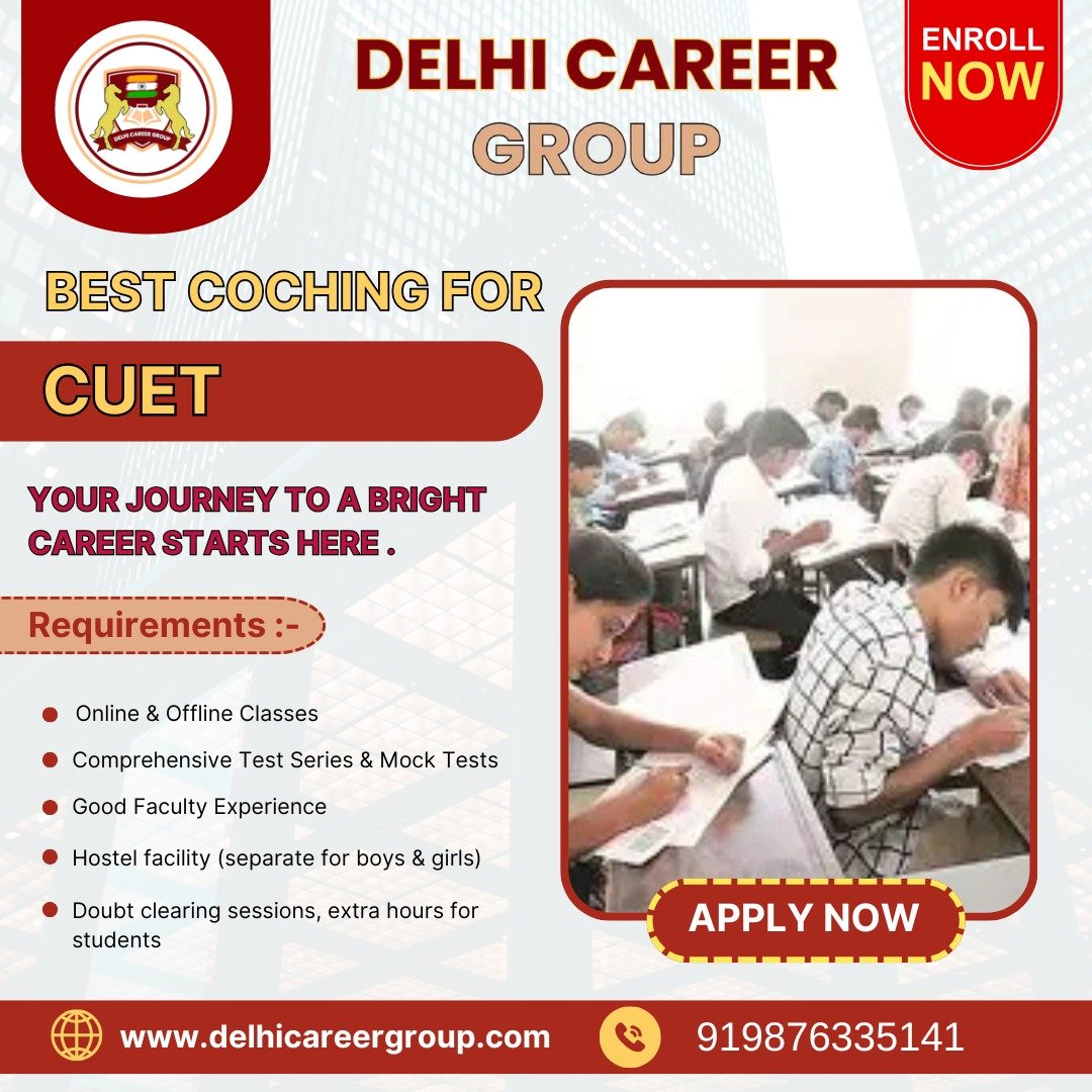 CUET Coaching in Delhi