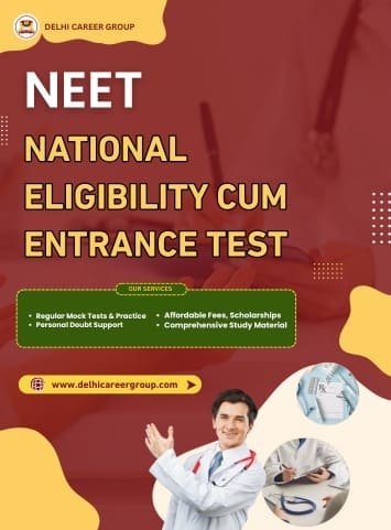 Best NEET Exam Coaching in Delhi