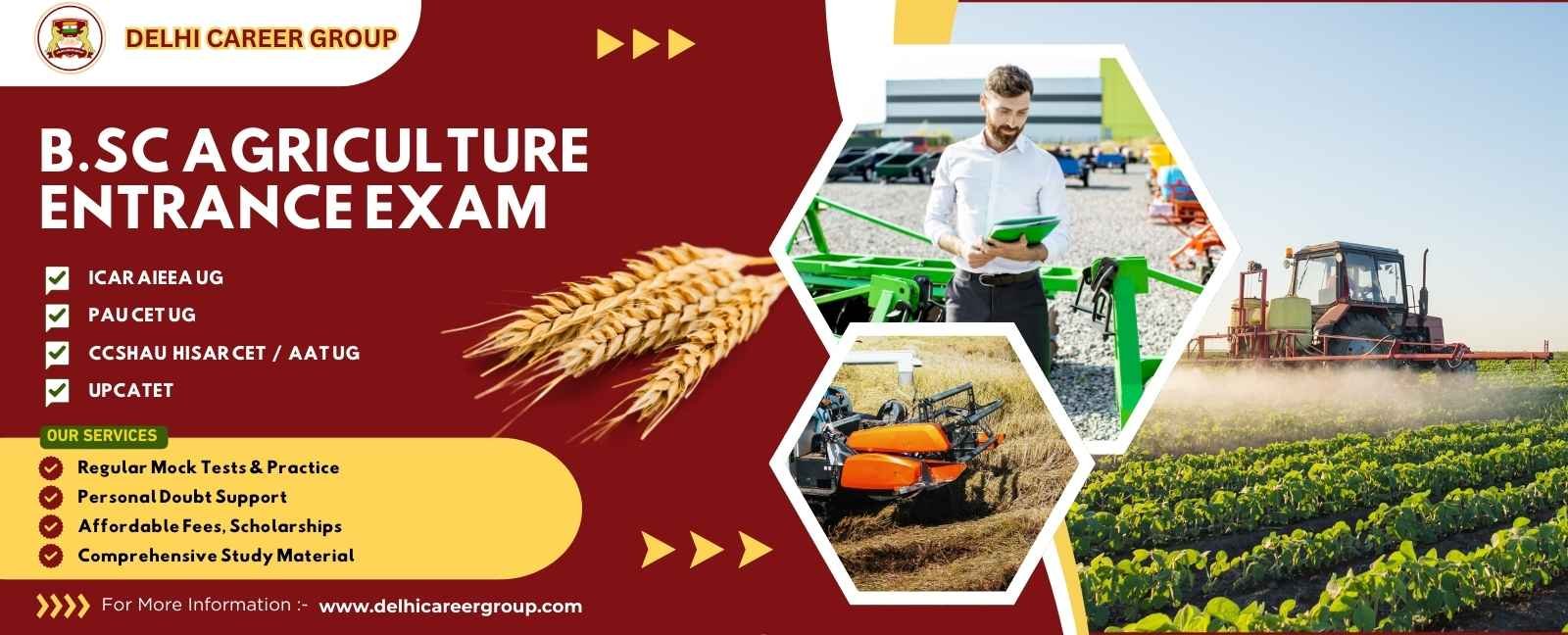 B.Sc. Agriculture Entrance Exams Coaching