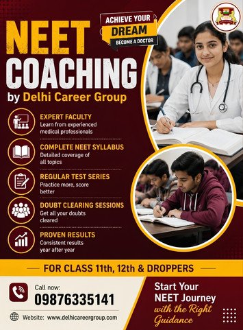 Best NEET Coaching by Delhi Career Group